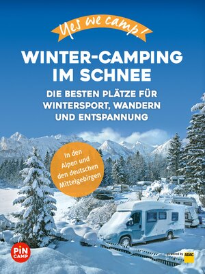cover image of Yes we camp! Winter-Camping im Schnee